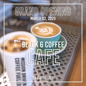 Grand Opening Day Event at Black 6 Coffee